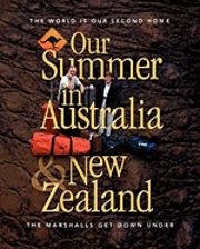 Our Summer in Australia and New Zealand 1