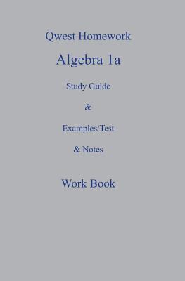 Tony Taylor - Qwest Homework Algebra I: A Study Guide and Example/Test and Note Workbook, Häftad