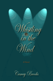 Whistling In The Wind 1