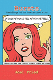 Joel Fried - Bursts, Häftad