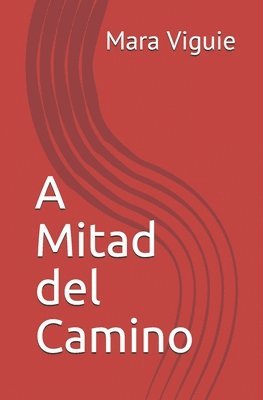 A Mitad del Camino 1