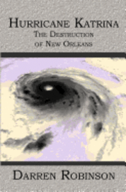 bokomslag Hurricane Katrina: The Destruction of New Orleans