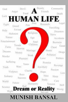 Munish Bansal - Human Life "Dream or Reality", Häftad. Tillgänglighet: Lägg i varukorg