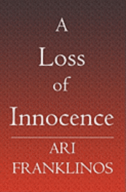 A Loss of Innocence 1