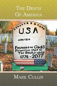 bokomslag The Death Of America