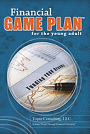 bokomslag Financial Game Plan for the Young Adult