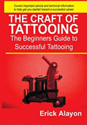 bokomslag The Craft of Tattooing