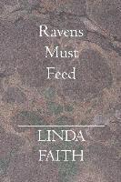 Ravens Must Feed 1