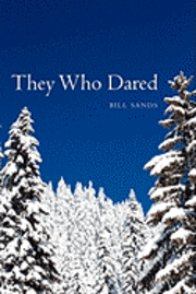 They Who Dared 1