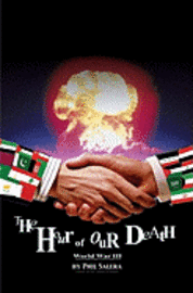 World War III: The Hour of Our Death 1