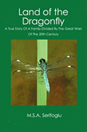 Land of the Dragonfly 1