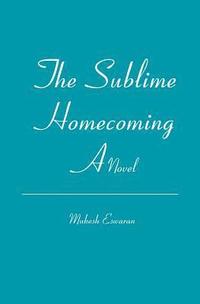 bokomslag The Sublime Homecoming