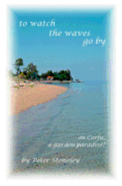 Peter Stoneley - to watch the waves go by, Häftad