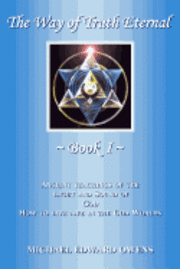 The Way of Truth Eternal