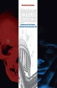 bokomslag Shadows, Skulls, Spooks