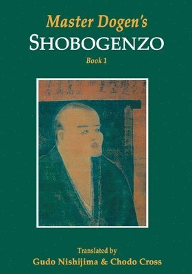 Master Dogen's Shobogenzo 1