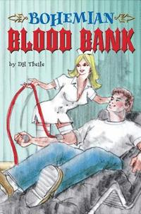 bokomslag Bohemian Blood Bank