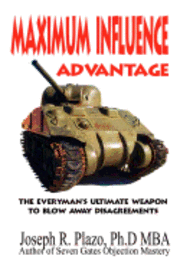 bokomslag Maximum Influence Advantage: Persuasion Workshop