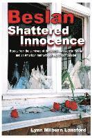 Lynn Milburn Lansford - Beslan: Shattered Innocence, Häftad