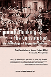 bokomslag Rethinking the Constitution: An Anthology of Japanese Opinion