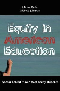 bokomslag Equity in American Education