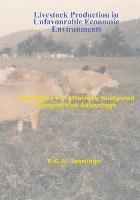 Livestock Production in Unfavourable Economic Environments: Strategies for Attaining Sustained Competitive Advantage 1