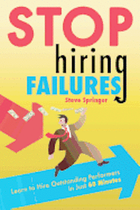 bokomslag Stop Hiring Failures!