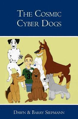 The Cosmic Cyber Dogs 1