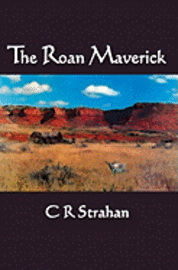 bokomslag The Roan Maverick