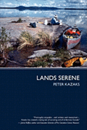 Peter Kazaks - Lands Serene, Häftad