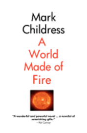 A World Made of Fire 1