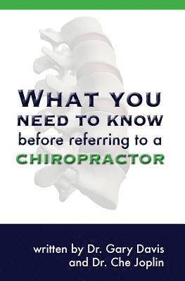 bokomslag What You Need to Know Before Referring to a Chiropractor