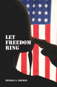 Let Freedom Ring 1