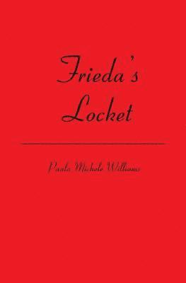 Frieda's Locket 1