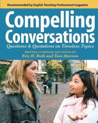 Compelling Conversations 1