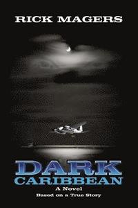 bokomslag Dark Caribbean