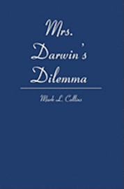 bokomslag Mrs. Darwin's Dilemma