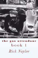 The Gas Attendant 1