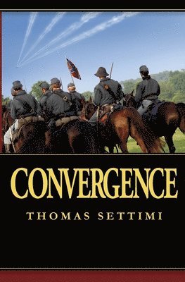 Thomas Settimi - Convergence, Häftad
