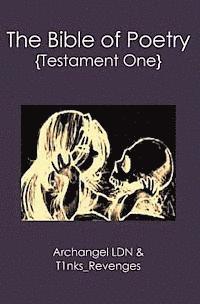 bokomslag The Bible of Poetry: {Testament One}