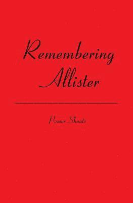 bokomslag Remembering Allister