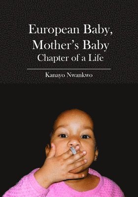 European Baby, Mother's Baby