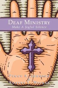 bokomslag Deaf Ministry: Make a Joyful Silence