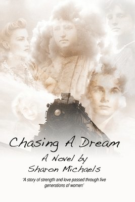 Sharon Michaels - Chasing A Dream, Häftad