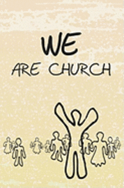 WE Are Church 1