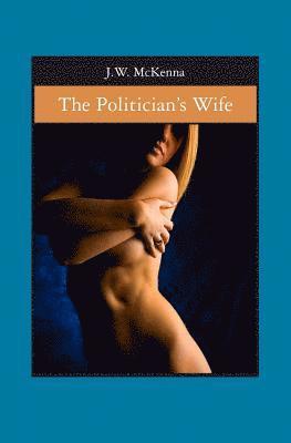 The Politician's Wife 1