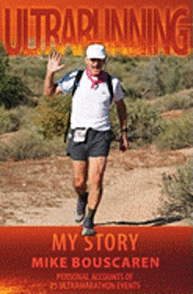 bokomslag Ultrarunning: : My Story