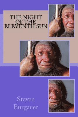 The Night of The Eleventh Sun