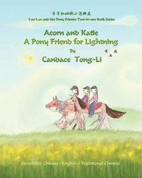 bokomslag Acorn and Katie: Chinese/English - Bilingual Edition