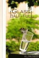 Carey Rowland - Glass Half Full, Häftad
